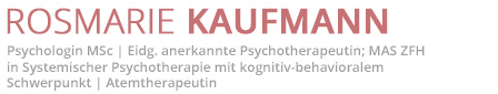 ROSMARIE KAUFMANN | Psychologische Beratung & Therapie | Sarnen Obwalden